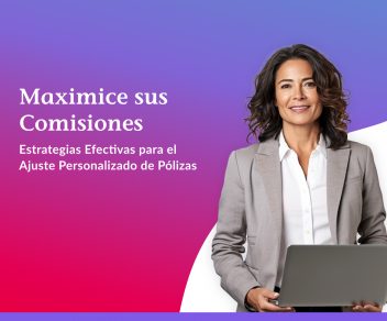 Maximice sus comisiones: Estrategias efectivas para el ajuste personalizado de pólizas